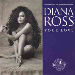 Diana Ross - Your Love