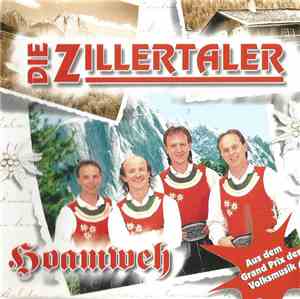 Die Zillertaler - Hoamweh