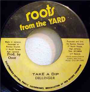 Dillinger / Ossie & The Revolutionarys - Take A Dip / Take A Dub