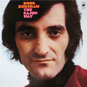 Doug Kershaw - The Cajun Way