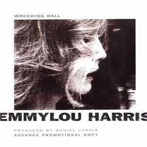 Emmylou Harris - Wrecking Ball