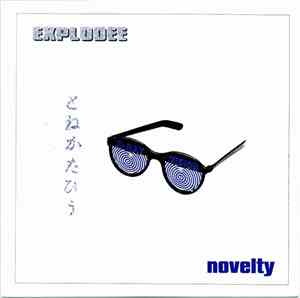 Explodee, Nevertheless  - Novelty / The Priesthood