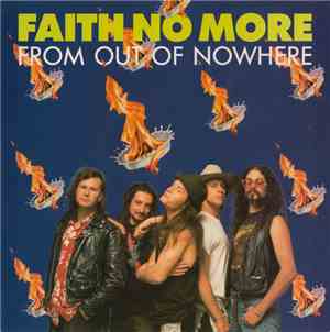 Faith No More - From Out Of Nowhere