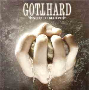 Gotthard - Need To Believe
