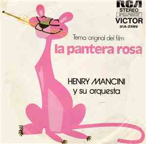 Henry Mancini And His Orchestra - La Pantera Rosa