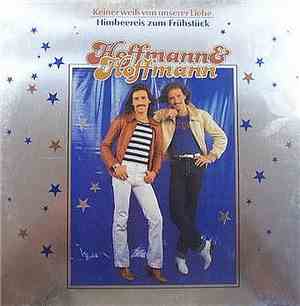 Hoffmann & Hoffmann - Keiner Weiß von Unserer Liebe