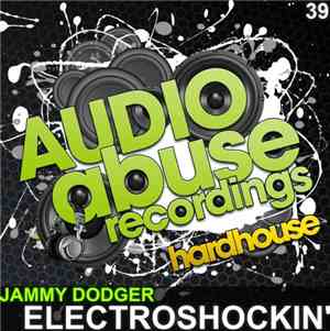 Jammy Dodger - Electroshockin'