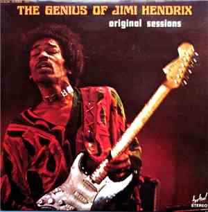 Jimi Hendrix - The Genius Of Jimi Hendrix, Original Sessions