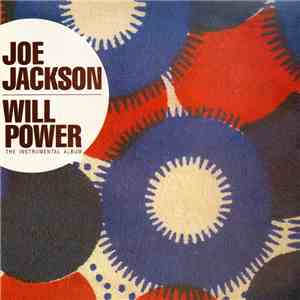 Joe Jackson - Will Power