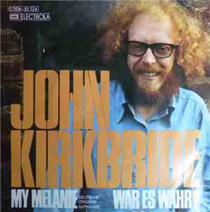 John Kirkbride - My Melanie