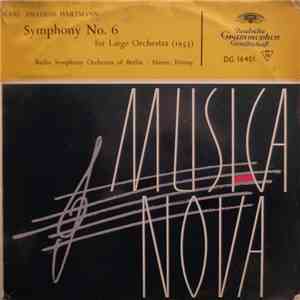Karl Amadeus Hartmann - Radio Symphony Orchestra Of Berlin, Ferenc Fricsay  ...