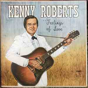 Kenny Roberts  - Feelings Of Love