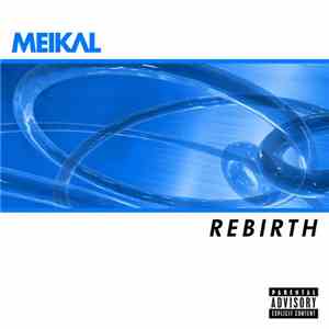 Meikal - Rebirth
