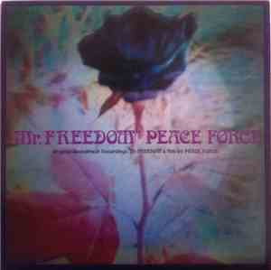 Peace Force - Mr. Freedom