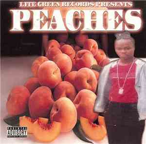 Peaches  - Lite Green Records Presents Peaches