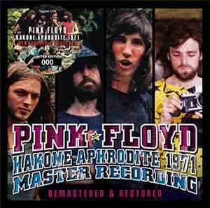 Pink Floyd - Hakone Aphrodite 1971: Remastered & Restored