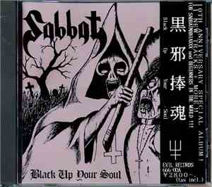 Sabbat - Black Up Your Soul