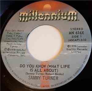 Sammy Turner - Do You Know (What Life Is All About)