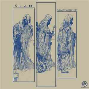 Slam - Sanctuary EP