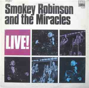 Smokey Robinson And The Miracles - Live!