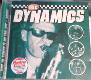The Dynamics  - Time To Switch It On And Jive - Again!