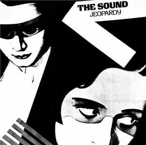 The Sound  - Jeopardy