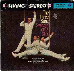 The Three Suns - The Three Suns Swingin' On A Star