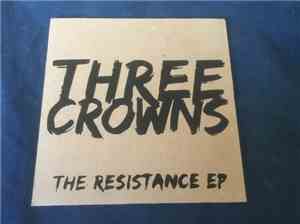 Three Crowns - The Resistance
