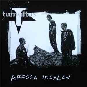 Tumultus - Krossa Idealen