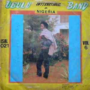 Ubulu International Band Of Nigeria - Vol. 6
