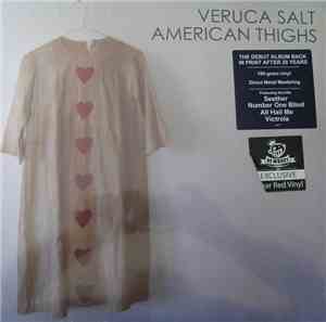 Veruca Salt - American Thighs