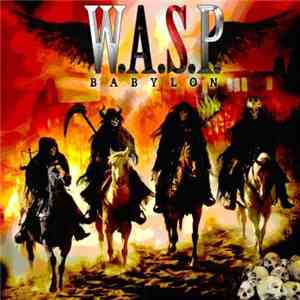 W.A.S.P. - Babylon