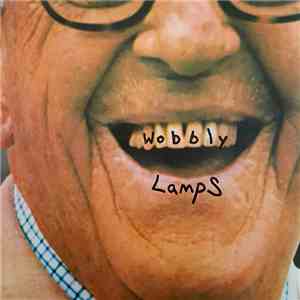 Wobbly Lamps - Wobbly Lamps