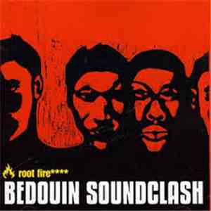 Bedouin Soundclash - Root Fire