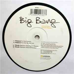 Big Bang - Limited Edition Reworks Sampler