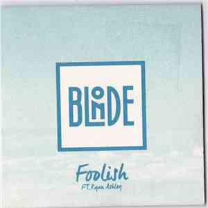 Blonde  Feat. Ryan Ashley - Foolish