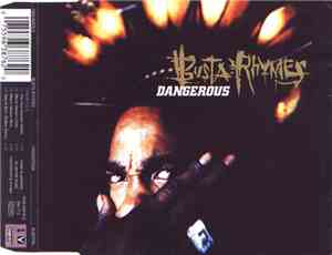Busta Rhymes - Dangerous