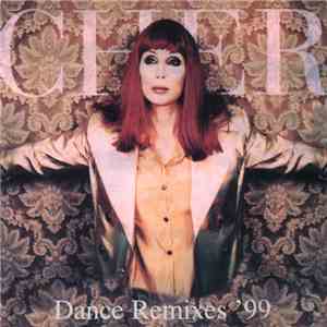 Cher - Dance Remixes '99
