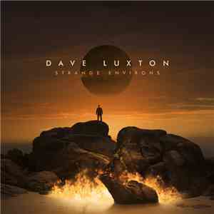 Dave Luxton - Strange Environs