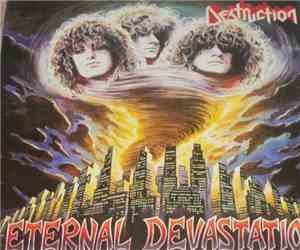 Destruction - Eternal Devastation