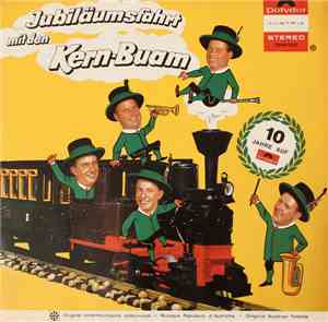 Die Kern Buam - Jubiläumsfahrt Mit Den Kern-Buam