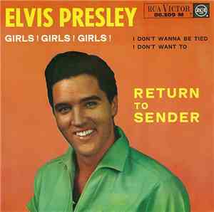 Elvis Presley With The Jordanaires - Return To Sender