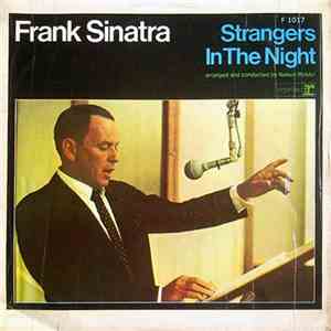 Frank Sinatra - Strangers In The Night