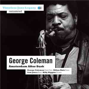 George Coleman - Amsterdam After Dark