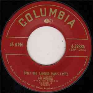 Guy Mitchell With Mitch Miller & His Orch. & Chorus - Don't Rob Another Man ...