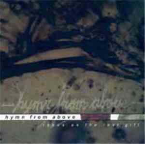 Hymn From Above - Roses As The Last Gift