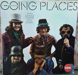 Johnny Chester And Jigsaw - Going Places (Just For Fun)