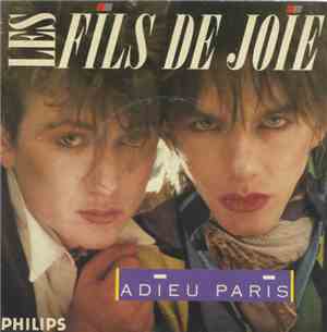 Les Fils De Joie - Adieu Paris