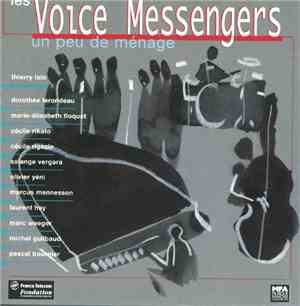 Les Voice Messengers - Un Peu De Ménage