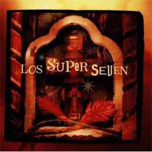 Los Super Seven - Los Super Seven